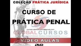 CURSO DE PR&Aacute;TICA FORENSE EM DIREITO PENAL 2017 - Aula 1