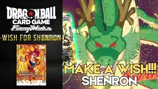 Make A Wish! - Shenron vs Broly: BR - (Dragon Ball Super Card Game Fusion World) [FB07]