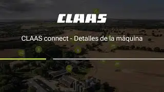 CLAAS connect – Detalles de la máquina