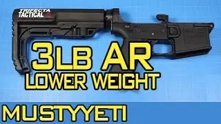 3lb AR :: Lower Total Weight :: Musty Yeti