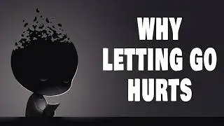 Why Your Brain Refuses to Let Go (Psychology Explained)