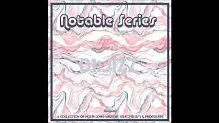 Notable Series 01 - JIZZ [Hour-long Mix]
