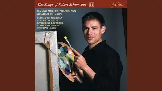 Schumann: 6 Ges&auml;nge, Op. 89: No. 5, Ins Freie