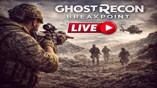 Ghost Recon Breakpoint Live | Solo Tactical Gameplay