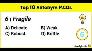 Top10 Antonyms MCQs/ Antonyms/English Quiz #english #knowledgebee #trending #learnenglish #ielts