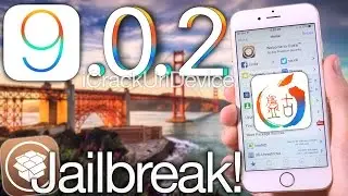 NEW Jailbreak 9.0.2 Untethered Pangu iOS 9.0.2 iPhone 6S Plus,6 5s,5c,4S,iPod 6 & iPad Air 2, Mini 4