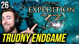 HARDKOROWY ENDGAME! 🔥 Clair Obscur: Expedition 33