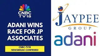 The Committee Of Creditors For JP Associates Approves Adani Ent' Resolution Plan For JP Associates