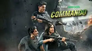 Hotstar Specials Commando | Official Trailer | #india #movie