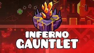 Geometry Dash's *NEW* Inferno Gauntlet 100% COMPLETE!