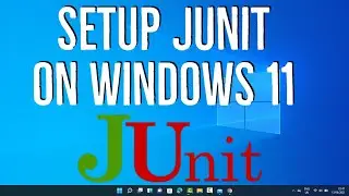 How to Download, Install and Setup JUnit  on Windows 11