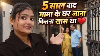 5 saal baad mama ke ghar jaana kitana khaas tha❤| family travel vlog| #vlog #family #video #viral 