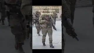 DELTA FORCE LOADOUT #ghostrecon #gaming #ghostreconbreakpoint #military #specialforces