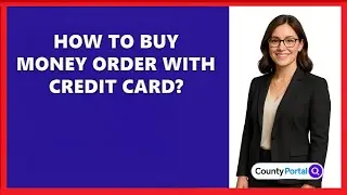 How To Buy Money Order With Credit Card?