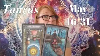 TAURUS Tarot Reading May 16-31 - Get emotional clarity!
