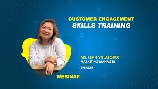 Customer Engagement Skills Training with Leah Villalobos