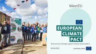 MeetEU: How can we in Europe support climate action better?