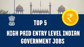 Top 5 Highest Salary Entry level Govt Jobs in India 💰!! #Govtjobs #HighSalary