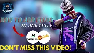 AU Battle Update: How to Add Coins | Step-by-Step Guide