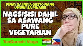 PINAY SA INDIA NAGSISISI DAHIL NAKAPANGASAWA NG PURE VEGETARIAN
