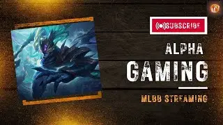 MLBB MIYA AND ALPHA RANK PUSHING TO GLOBAL ALSO F1 STREAM SIMULATION RERUN