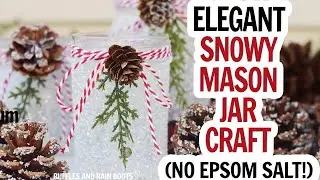 Snowy Mason Jars / Christmas Mason Jars / Easy Christmas Crafts / Holiday Crafts to Make and Sell