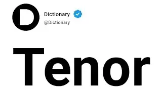 Tenor Meaning In English