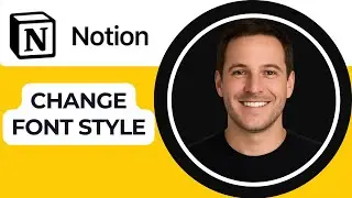 How to Change Font Style in Notion &mdash; Customize Text Easy Guide