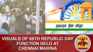 Visuals of 69th Republic day celebration held at Chennai Marina | Republic Day 2018 | Thanthi TV