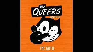 The Биты - The QUEERS Tribute Vol.1(full album)