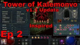 A Diablo 1 Inspired ARPG! Tower Of Kalemonvo! (Episode 2!)