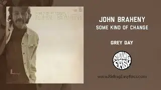 John Braheny - Grey Day