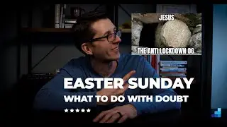Cornerstone Online // Easter Sunday // What To Do With Doubt