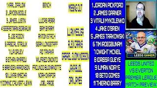 HERE IS MY MATCH PREVIEW FOR LEEDS UNITED VS EVERTON