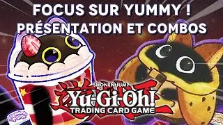 D&eacute;couverte et apprentissage de l'arch&eacute;type Yummy sur Yu-Gi-Oh!