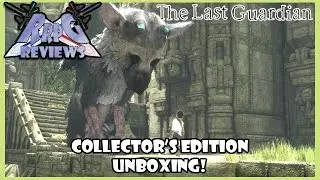 The Last Guardian - PlayStation 4 Collector's Edition Unboxing (RRPG Reviews)