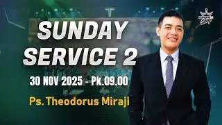 KOG Online Service 2 | Ps Theodorus Miraji - Minggu, 30 November 2025 - 09.00