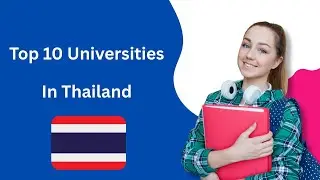 Top 10 Universities in Thailand #education #thailand #studyabroad