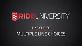 Jason DiSalvo Ride University - Line Choice - 3 Multiple Line Choices