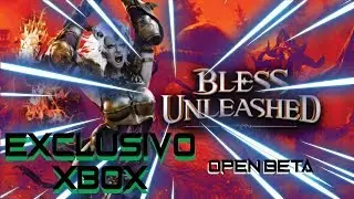 Novo MMORPG - BLESS UNLEASHED (XBOX/OPEN BETA/EM DESENVOLVIMENTO)