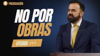 Por Fe Somos Salvos (Predicación Bautista, Fundamental)