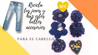 #DIY- RECICLA TUS JEANS VIEJOS Y  HAZ ESTOS HERMOSOS ACCESORIOS PARA EL CABELLO
