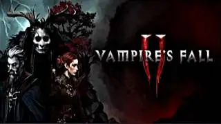 VAMPIRE'S FALL 2 - Gameplay