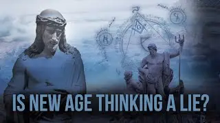 Immortal Soul or Satan&rsquo;s Lie? Exposing the New Age Deception | The New Age Agenda