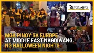 Mga Pinoy sa Europe at Middle East nagdiwang ng Halloween nights | Agenda Weekend