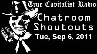 Chatroom Shoutouts - Tue, Sep 6, 2011