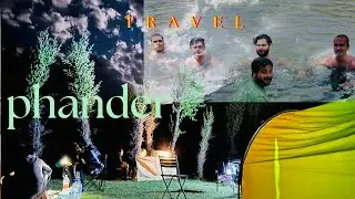 ||Phander valley || first || Day ||