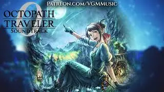 Bestower of Power - Octopath Traveler 0 Soundtrack