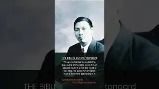 The BIBLE is our only standard | Watchman Nee