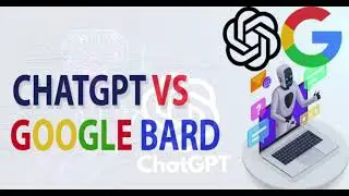 Google Bard And ChatGPT Information